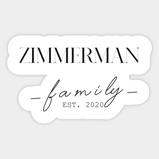 Zimmerman Family EST. 2020, Surname, Zimmerman Sticker